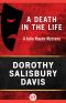 [Julie Hayes Mysteries 01] • A Death in the Life